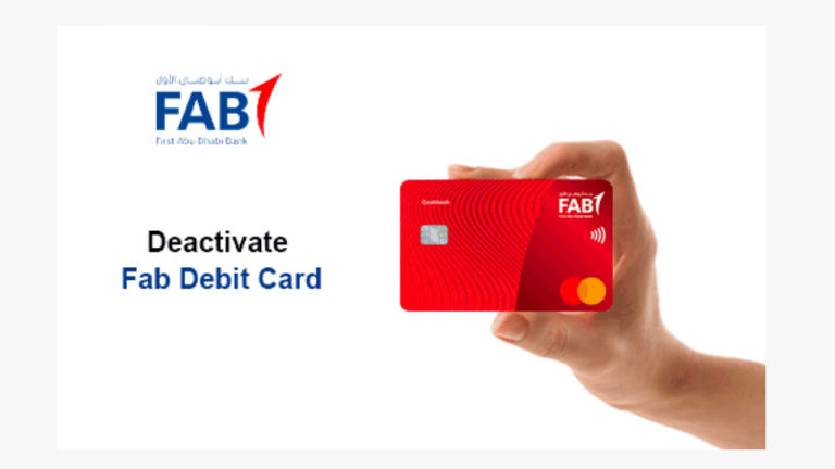 Deactivate Your FAB Debit Card